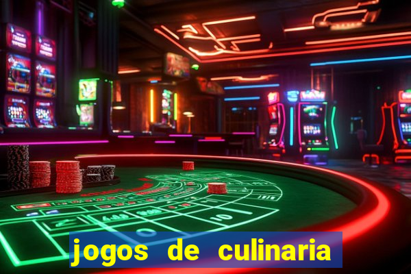 jogos de culinaria da sara